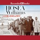 Hosea Williams: A Lifetime of Defiance and Protest Audiobook