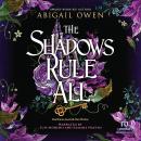 The Shadows Rule All Audiobook