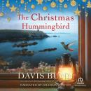The Christmas Hummingbird Audiobook