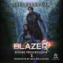 Blazer: A  LitRPG Adventure Audiobook