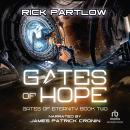 Gates of Hope: A Military Sci-Fi Series Audiobook