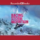 Racing Storm Mountain Audiobook