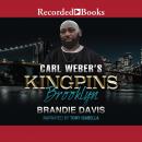 Carl Weber's Kingpins: Brooklyn Audiobook