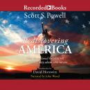 Rediscovering America: How the National Holidays Tell an Amazing Story about Who We Are Audiobook