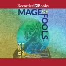 Mage of Fools Audiobook