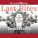 Last Rites: The Evolution of the American Funeral Audiobook