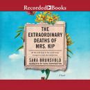 The Extraordinary Deaths of Mrs. Kip Audiobook