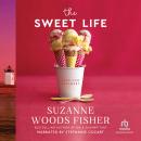 The Sweet Life Audiobook