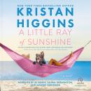 Little Ray of Sunshine, Kristan Higgins