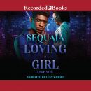 Loving a Girl Like You Audiobook