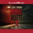 Rural Route 8 Audiobook