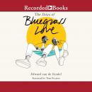 The Days of Bluegrass Love Audiobook