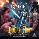 The Monster Army: A LitRPG Adventure Audiobook