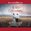 The Heart of the Mountains Audiobook