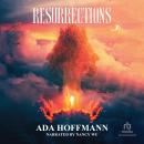 Resurrections Audiobook