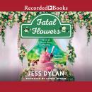 Fatal Flowers Audiobook