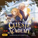 Celeste Academy Audiobook