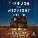 Through the Midnight Door Audiobook