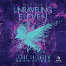 Unraveling Eleven Audiobook