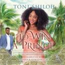 To Win a Prince Audiobook