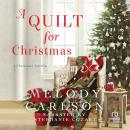 A Quilt for Christmas: A Christmas Novella Audiobook