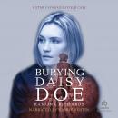 Burying Daisy Doe: A Star Cavanaugh Cold Case Audiobook