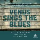 Venus Sings the Blues Audiobook