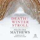 Death on a Winter Stroll Audiobook
