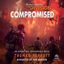 Compromised: Tom Clancy's The Division