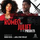 Romeo and Juliet of the Projects Audiobook