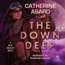 The Down Deep Audiobook