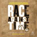 Race Against Time: The Untold Story of Scipio Jones and the Battle to Save Twelve Innocent Men Audiobook