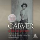 Carver: A Life in Poems Audiobook