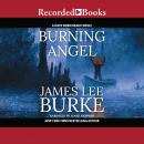 Burning Angel 'International Edition' Audiobook