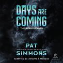 Days Are Coming Audiobook