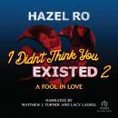 I Didn't Think You Existed 2 Audiobook