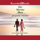 Her Marine Hero Audiobook