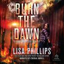 Burn the Dawn Audiobook