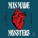 Man Made Monsters Audiobook