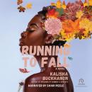 Running to Fall Audiobook