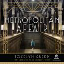 The Metropolitan Affair Audiobook