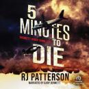 5 Minutes to Die Audiobook