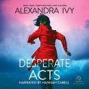 Desperate Acts Audiobook