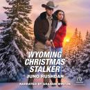 Wyoming Christmas Stalker Audiobook