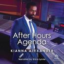 After Hours Agenda Audiobook