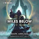 12 Miles Below V: The Warlock: A Progression Fantasy Epic Audiobook