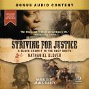 Striving for Justice: A Black Sheriff in the Deep South Audiobook