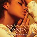 Impending Consent Audiobook