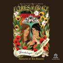 Echoes of Grace Audiobook