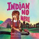 Indian No More Audiobook